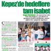 KEPEZ\'DE HEDEFLERE TAM İSABET